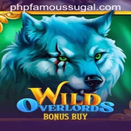 Exploring WildOverlordsBonusBuy: The Must-Experience PHPFAMOUS Gaming Sensation